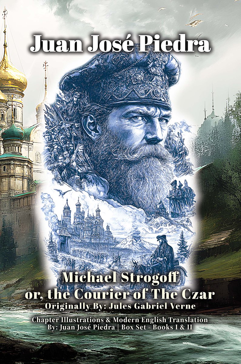 AuthorJuanJose's tweet image. I am so excited to offer...
My New Book Series - Amazon KDP - Box Set Michael Strogoff or the Courier of the Czar - ILLUSTRATED!

Box Set - Modern English Translation
- eBook qdls.io/msmeebkbxsetgeo
- Paperback qdls.io/msmepbbxsetgeo
- Hardcover qdls.io/msmehcbxsetgeo…