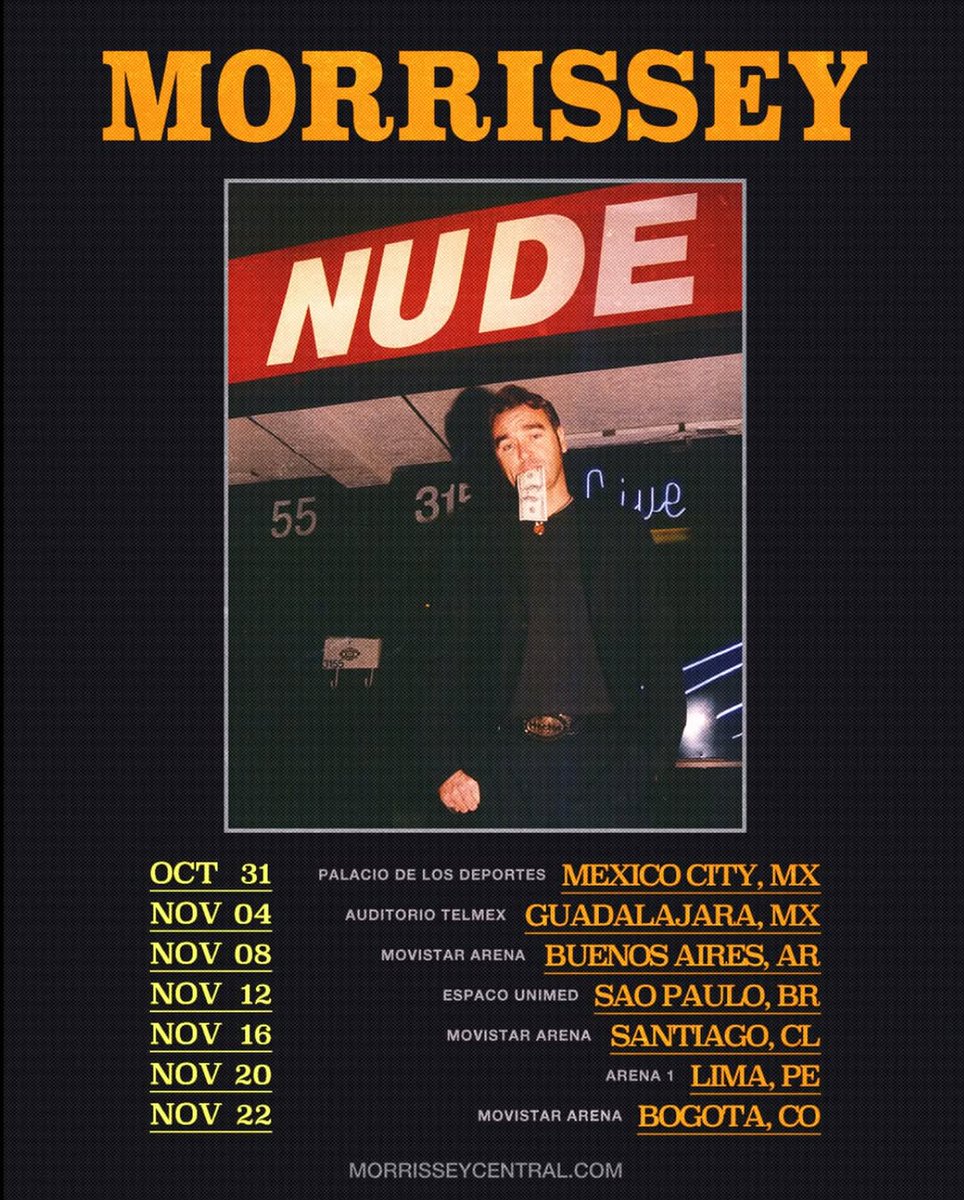 RecitArg's tweet image. Morrissey acaba de cancelar las primeras dos fechas de su gira por Latinoamérica, por agotamiento extremo.

👀 En un comunicado la producción de los shows en México previstos para el 31/10 y 4/11 informan que debido a agotamiento extremo, Morrissey ha cancelado sus…