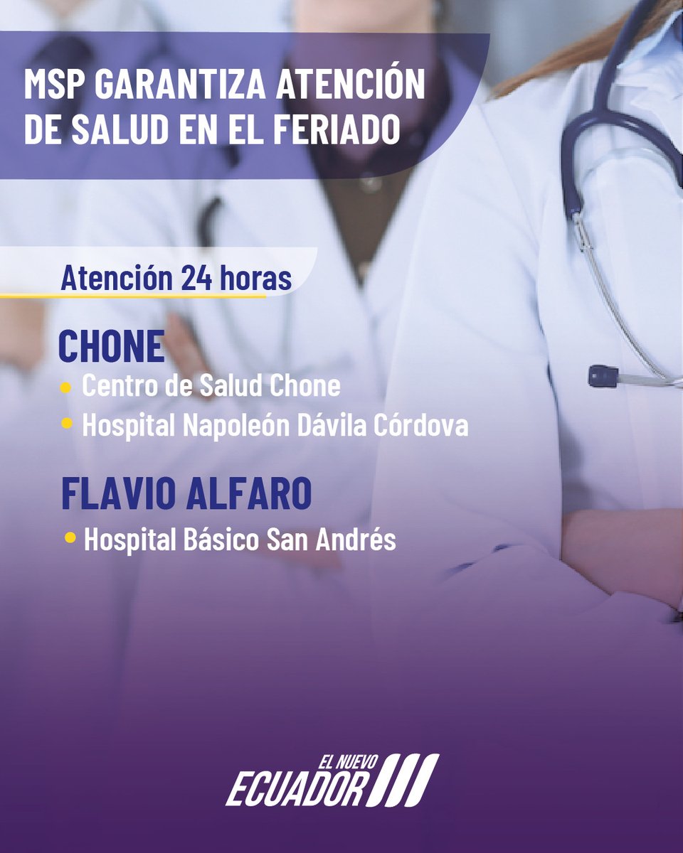 #ElNuevoEcuador | En los cantones Chone y Flavio Alfaro, 3⃣ establecimientos de <a href="/Salud_Ec/">Ministerio de Salud Pública 🇪🇨</a> estarán habilitados durante este feriado, para atender urgencias o emergencias de salud que puedan presentarse.