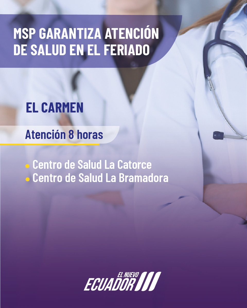 #ElNuevoEcuador | Tres centros de salud de atención 8 horas y el Hospital Básico El Carmen, estarán habilitados en el Distrito 13D05 de <a href="/Salud_Ec/">Ministerio de Salud Pública 🇪🇨</a> durante este feriado. Aquí⬇️el detalle: