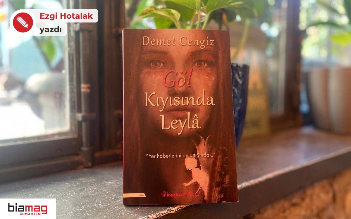 #biamag | Göl Kıyısında Leylâ: Kimlikler değişir kaderler değişmez

✍ Ezgi Hotalak, Demet Cengiz’in “Göl Kıyısında Leylâ” romanı üzerinden kimlik, kader ve kadınlık hallerini anlattı. 

buff.ly/vpSwr2u