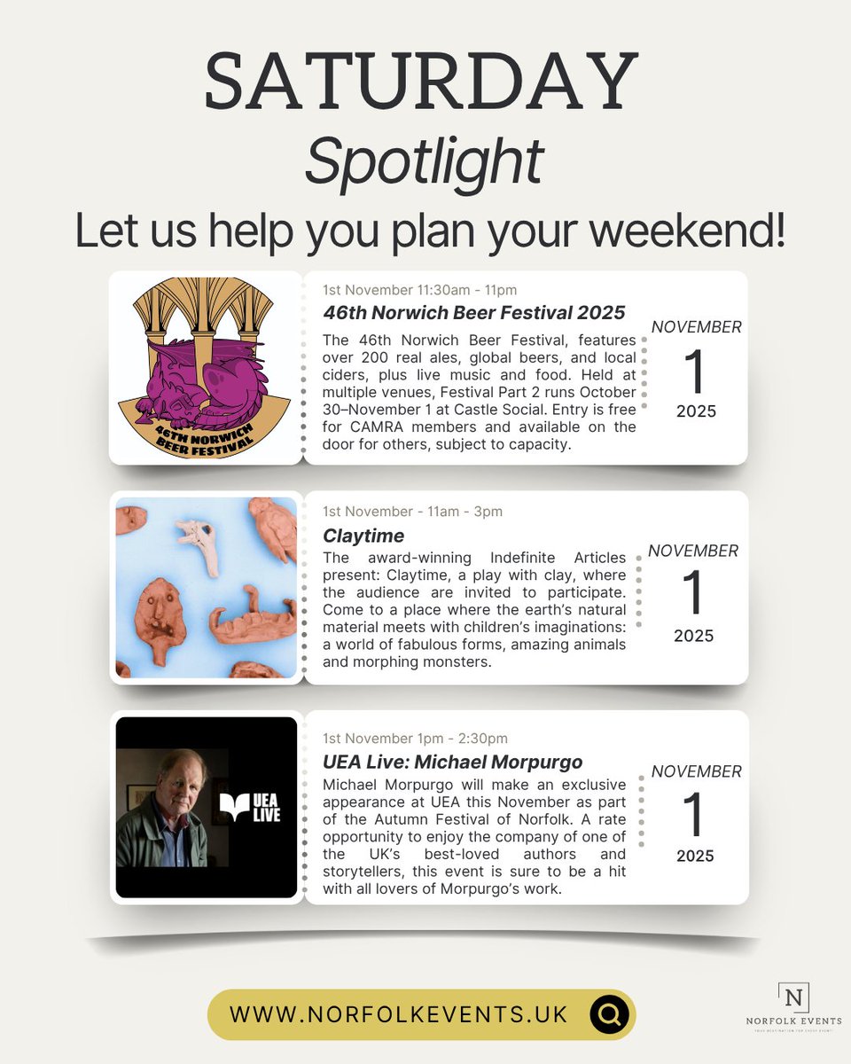 Saturday Spotlight 🌟  

🍻 <a href="/NorwichBeerFest/">Norwich Beer Festival</a> at Castle Social  
🎨 Claytime for mindful creativity <a href="/NorwichTheatre/">Norwich Theatre</a> 
📚 <a href="/UEALitFest/">UEA Live</a> Live: Michael Morpurgo  

Your weekend sorted 👉 norfolkevents.uk  
#NorfolkEvents #SaturdaySpotlight #Norwich