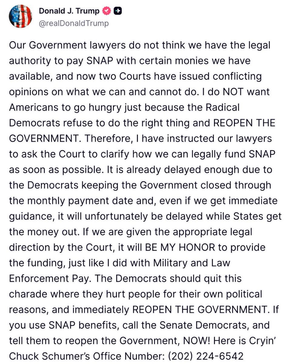 EricLDaugh's tweet image. 🚨 BREAKING: President Trump shows he cares about Americans and WILL look into how he can give SNAP to all Americans who need it following a court ruling
“Therefore, I have instructed our lawyers to ask the Court to clarify how we can legally fund SNAP as soon as possible. It is…