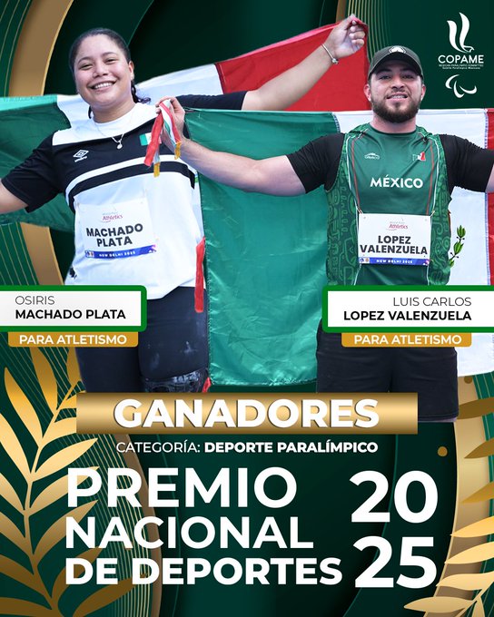 Two athletes, a woman named Osiris Machado Plata and a man named Luis Carlos Lopez Valenzuela, stand side by side smiling and raising their arms in victory. They wear green athletic shirts with white logos, hold gold medals around their necks, and clutch Mexican flags. The woman has long dark hair and wears a cap, while the man has short hair and a cap. Text overlays identify them, the award category as Premio Nacional de Deportes 2025 in Paralympic Sports, and include COPAME branding with leaf motifs.