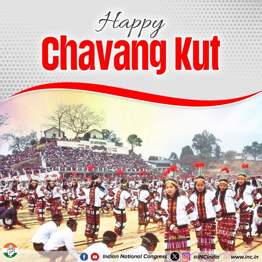 चवांग कुट के पावन अवसर पर कांग्रेस परिवार की ओर से सभी को हार्दिक शुभकामनाएँ!

यह फसल उत्सव कुकी-चिन-मिज़ो समुदायों की कृतज्ञता, एकता और सांस्कृतिक गौरव का प्रतीक है।

एकजुटता और समृद्धि की भावना हमारे राष्ट्र को निरन्तर मज़बूत करती रहे, यही कामना है।