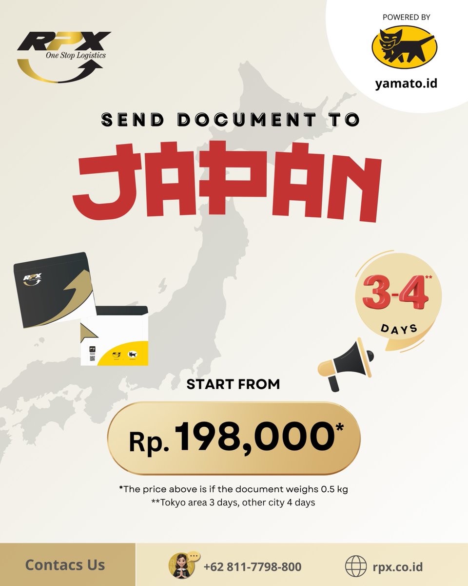 ✨ D-DAY IS HERE! ✨

Ready to ship your document to Japan? 🇮🇩✈️🇯🇵
Now it’s EASIER and more AFFORDABLE than ever!
💌 Start from Rp198.000
⚡ Arrives in 3–4 days (Tokyo area 3 days, other city 4 days)

📦 Don’t wait — send today and feel the Japanese-speed delivery!
#RPXxYamato