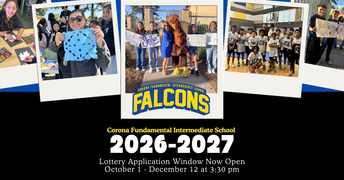 🦅 The application window for Corona Fundamental Intermediate School is now OPEN! Don't miss this opportunity! Submit your application online before December 12th at 3:30 PM. The lottery will take place on January 22, 2026 at 9 AM. 

Learn more: bit.ly/491bQSP