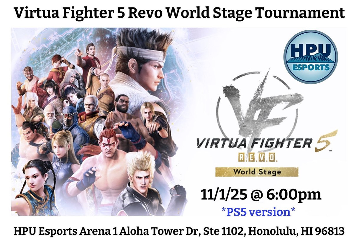 RayBladeX's tweet photo. Tomorrow! We’ll be hosting the Virtua Fighter 5 Revo World Stage launch tournament at HPU esports arena! From 6pm-11:59. Our hosts (RayBladeX and Kaww) will not be entering this event, but will choose to challenge the winner in a first to 3 set.  Dural will be banned. #808fgc https://t.co/zYeXQfoDwf