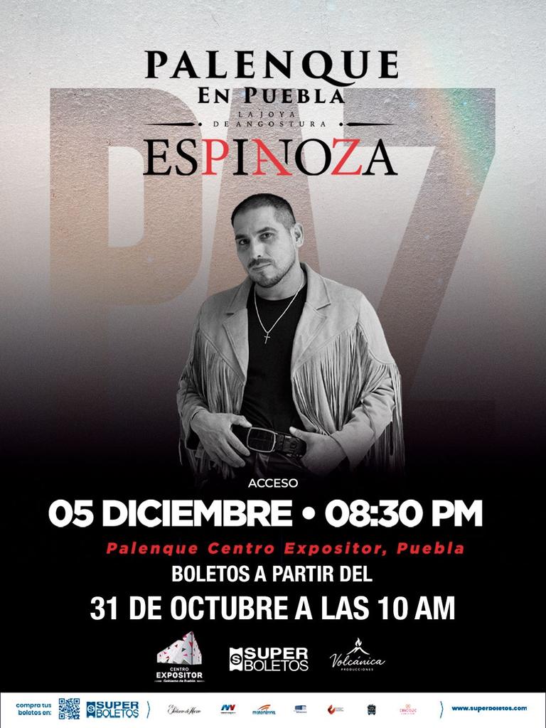 🎤✨ ¡EL CANTAUTOR DEL PUEBLO LLEGA A PUEBLA! ✨🎤

¡Espinoza Paz regresa con su nueva gira “La Joya de Angostura” para inaugurar el Palenque Edición Diciembre 2025 🤩

📅 Viernes 5 de diciembre | 8:30 PM
📍 Centro Expositor de Puebla

Prepárate para cantar todos sus éxitos en