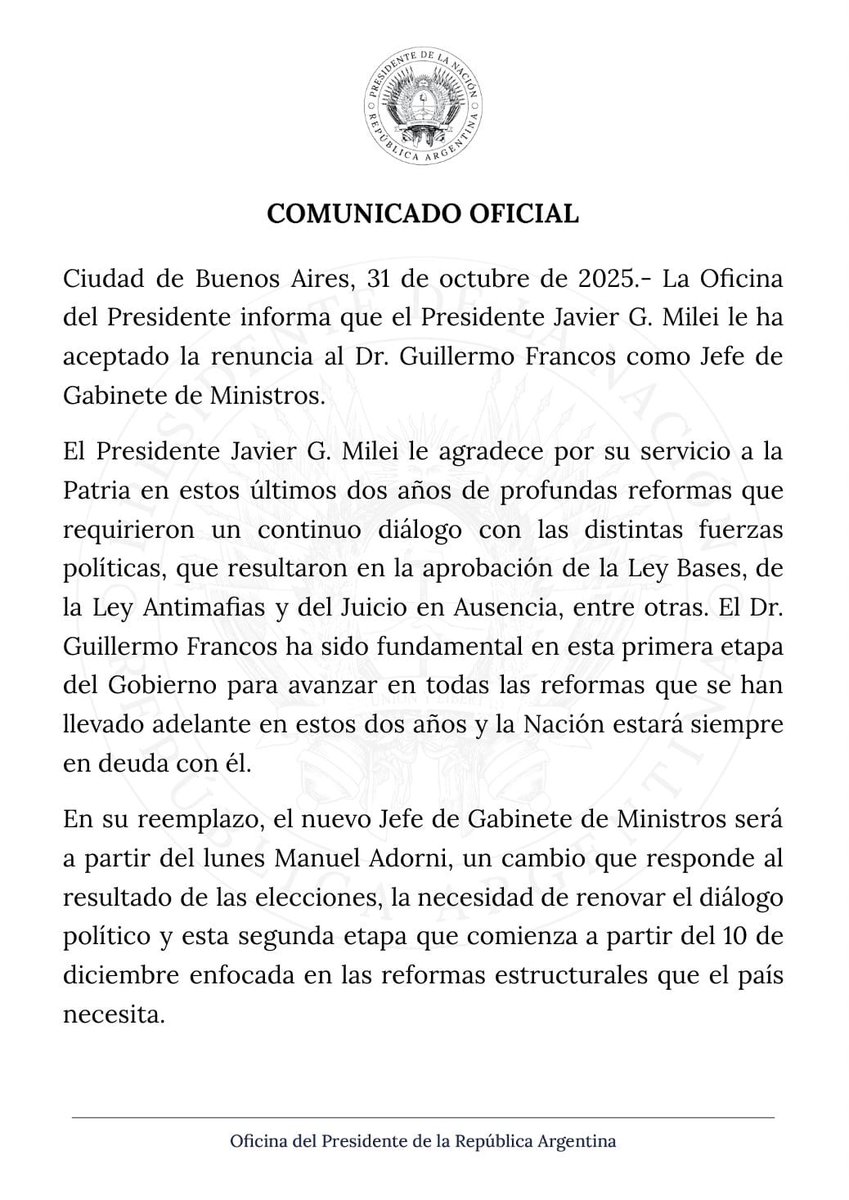 El comunicado oficial de la renuncia <a href="/GAFrancosOk/">Guillermo Francos</a> y la confirmación de <a href="/madorni/">Manuel Adorni</a>, quién será el nuevo jefe de ministros del gobierno del Presidente <a href="/JMilei/">Javier Milei</a>