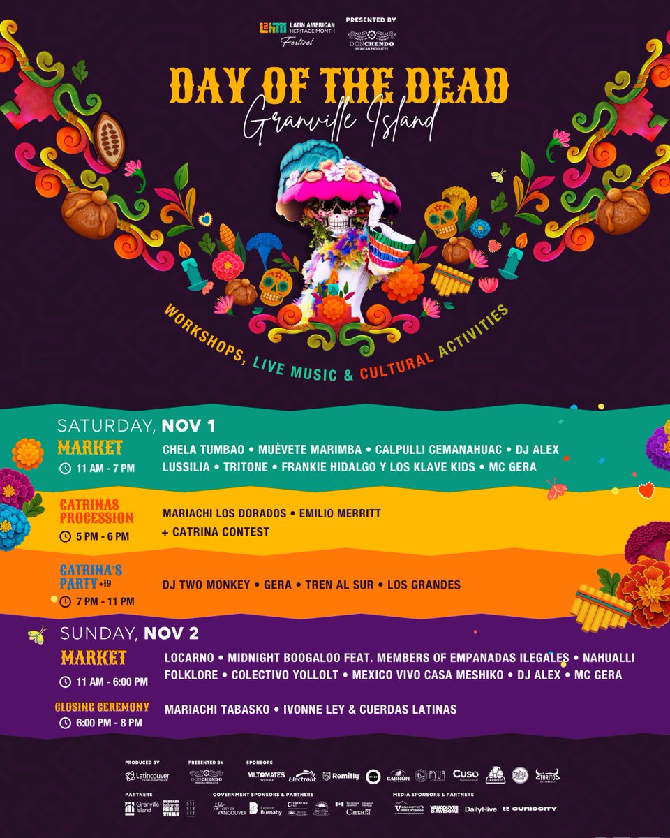 Celebrate Day of the Dead Market this weekend at Granville Island.

Enjoy altars, art, food, and live music as we honor life, memory, and tradition.

New this year: the Catrina Procession and the Catrina Party with DJs and live music! latincouver.ca/lahm