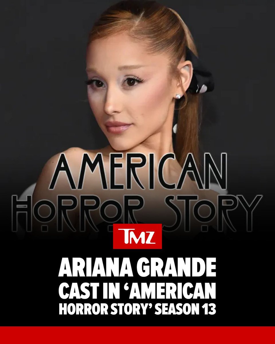 TMZ's tweet image. This is quite the opposite of horrifying -- Ariana Grande has been cast in Season 13 of "American Horror Story!"

Read more: buff.ly/PS0m9HK
