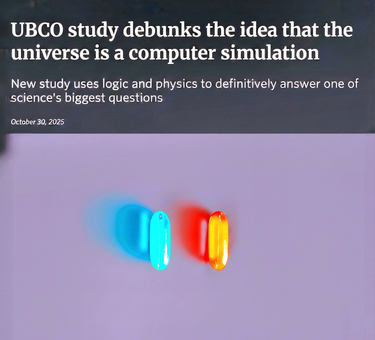 ShiningScience's tweet image. 🚨 New Study Challenges the Simulation Hypothesis!
Researchers have mathematically proven that our universe cannot be a computer simulation.
In a paper published in the Journal of Holography Applications in Physics, scientists show that reality operates beyond computation.…