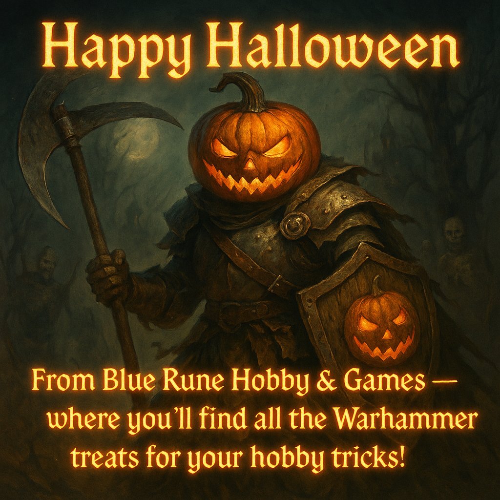 BlueRuneStore's tweet image. 🎃 Happy Halloween from Blue Rune Hobby &amp;amp; Games! 
The pumpkin warrior rises ready to deliver all the Warhammer treats for your hobby tricks!
🛒 Shop now: bluerunehobbyandgames.com

#BlueRuneHobbyandGames #Warhammer #Miniatures #TabletopGaming #Halloween #AgeOfSigmar #Warhammer40k