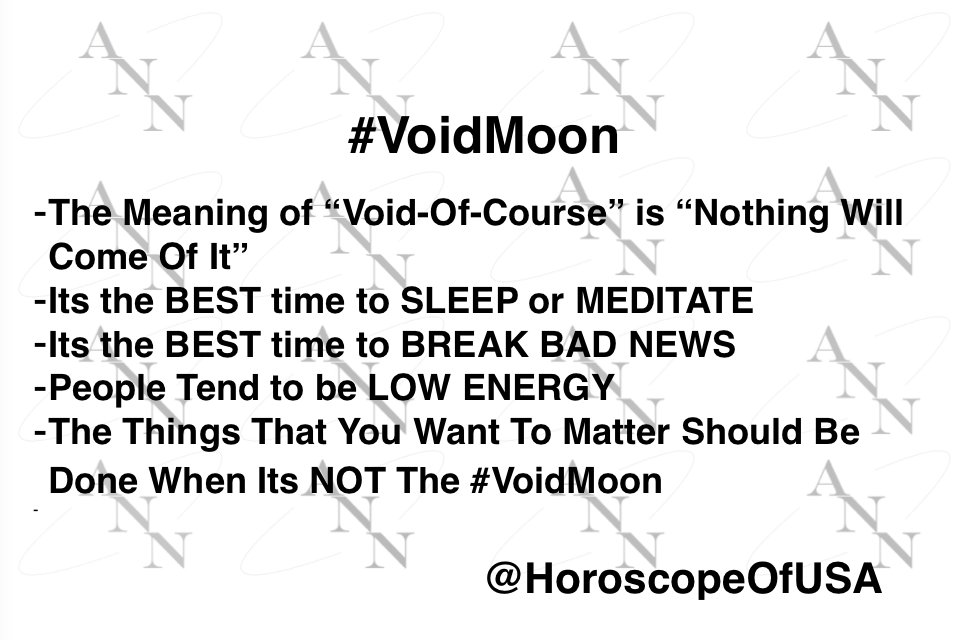 HoroscopeOfUSA's tweet photo. What activities should be avoided during #VoidMoon?
* Meeting new people with whom you might want a long-term relationship
* Job interviews, presentations of new ideas
* Making important, large purchases
*Beginning new projects, launching a new business or starting a new job.
#Astrology