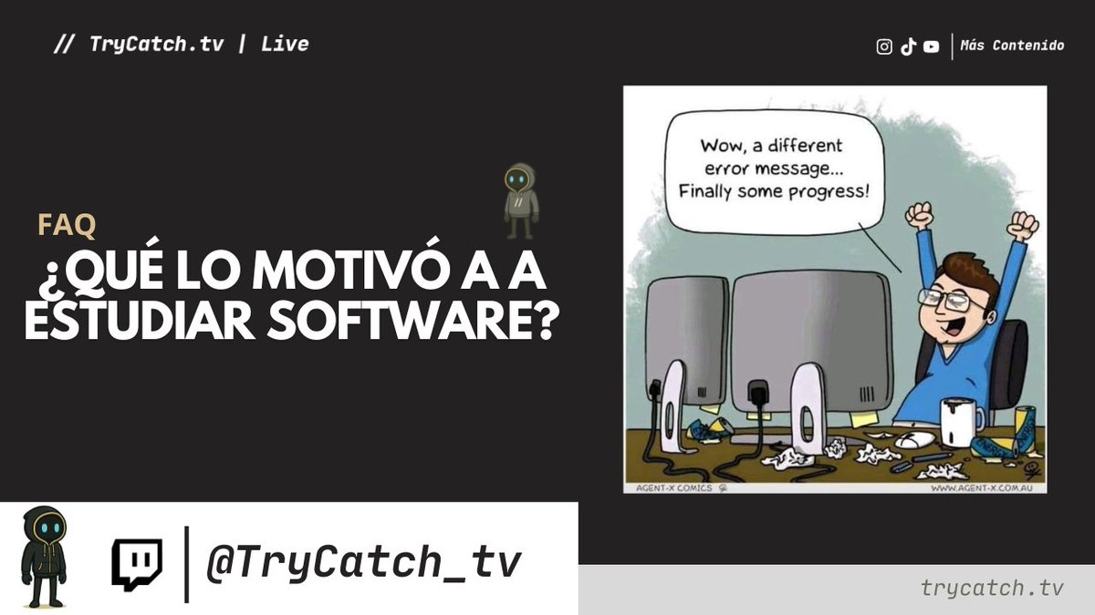 📘 FAQ | ¿Qué lo motivó a a estudiar software?
📑 Preguntas de la comunidad
🕗 8.30 pm 🇨🇴
🔗 store.trycatch.tv
🔗Unirse  la comunidad: nas.io/trycatch_tv
🔗twitch.tv/trycatch_tv