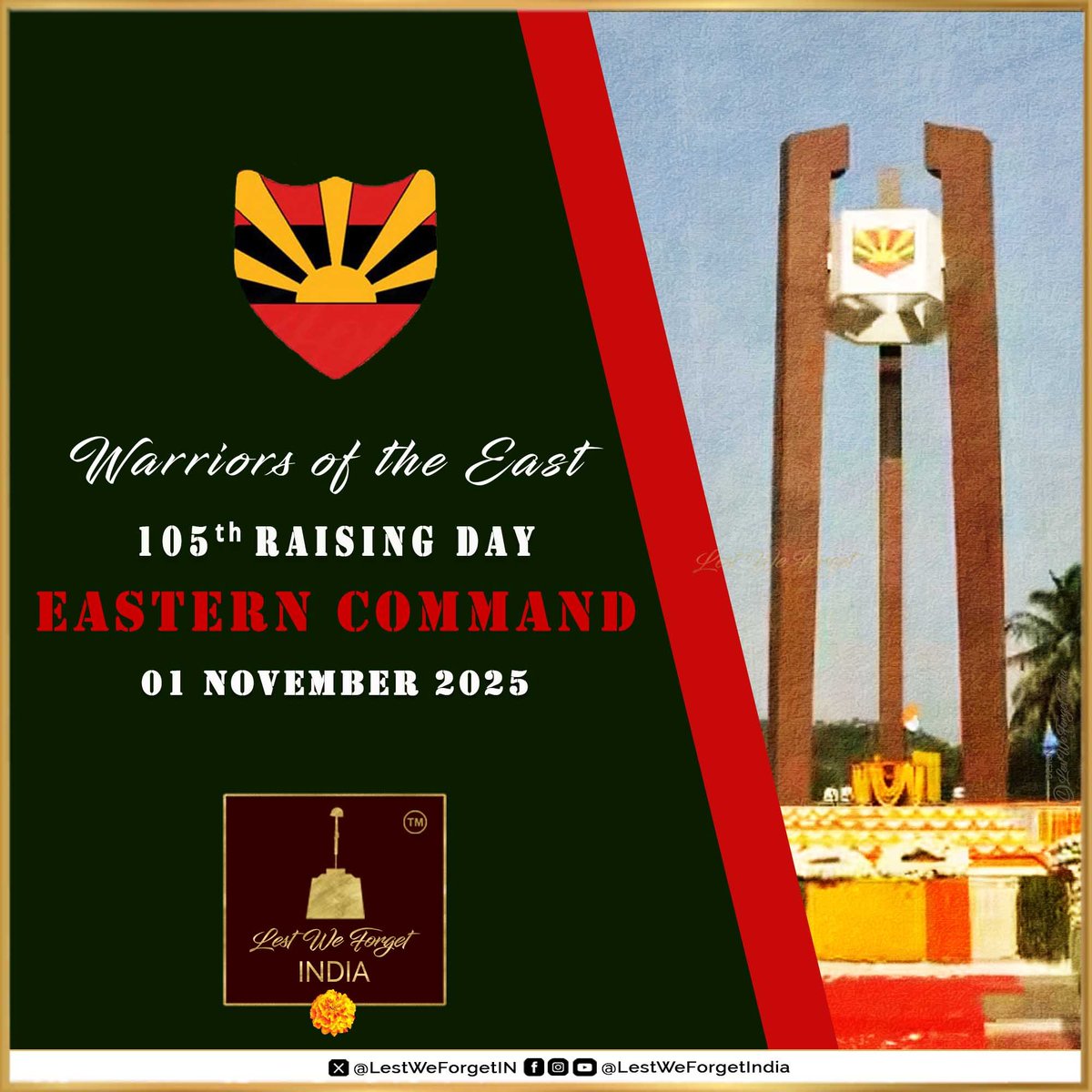 LestWeForgetIN's tweet image. Greetings to the the Warriors Of The East - the entire Eastern Command family @easterncomdon their 105th Raising Day today - 01 November 2025

#LestWeForgetIndia🇮🇳 The gallant #IndianBraves of the Eastern Command -  their service &amp;amp; sacrifices for the Nation always. 🏵️