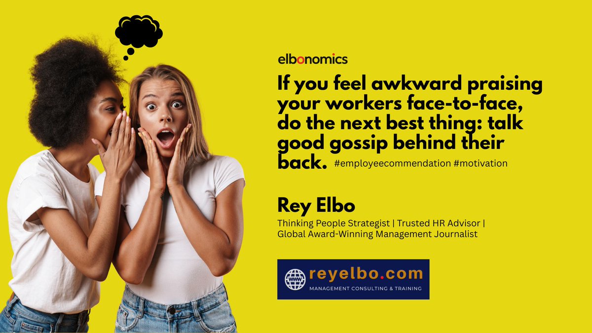 Rey_Elbo's tweet image. #ELBONOMICS Nov 1, 2025 #SavvySaturday
Do you feel corny giving #commendation to your hardworking employees? Then, what can you do? #employeemotivation