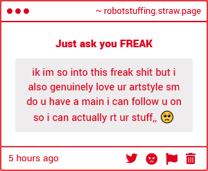 i will rarely share it cause i prefer to keep these accounts far far away from each other but ill share it through dm's so just hmu if your still interested