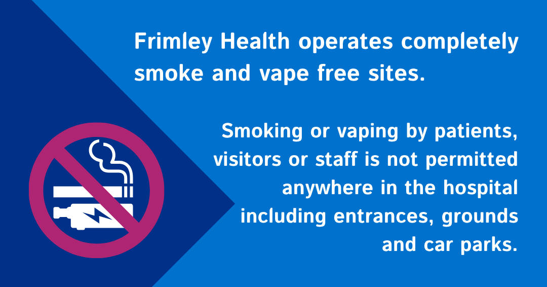 A reminder to all patients, visitors and staff that Frimley Health NHS Foundation Trust operates smoke and vape free sites. 

🚭 Smoking or vaping is not permitted.