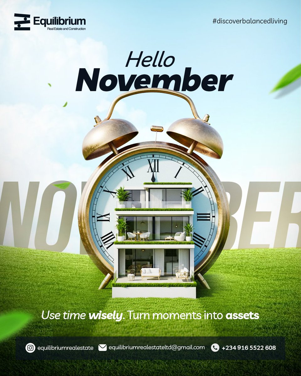 Equilibrium_RE's tweet image. Hello November! 🤗

Time is only your friend when you partner with her. 🕰

Turn every moment into an asset, starting today. 💼✨

#HelloNovember #EquilibriumRealEstate #InvestInTime #RealAssets #NewMonthNewGoals
