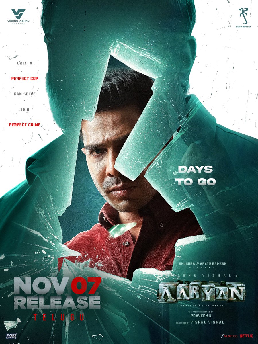 The Investigation begins in 6 DAYS 🔍 
Get ready to witness the Best Crime Thriller #AARYAN in Telugu🔥

#AARYANTELUGU GRAND RELEASE on NOV 7th 💥

<a href="/TheVishnuVishal/">VISHNU VISHAL - VV</a> <a href="/VVStudioz/">Vishnu Vishal Studioz</a> <a href="/adamworx/">Praveen K</a> <a href="/selvaraghavan/">selvaraghavan</a> <a href="/ShraddhaSrinath/">Shraddha Srinath</a> <a href="/Maanasa_chou/">Cherukuri Maanasa choudhary</a> <a href="/GhibranVaibodha/">Ghibran Vaibodha</a> <a href="/dop_harish/">Harish Kannan</a> <a href="/Sanlokesh/">Sanlokesh Editor</a>