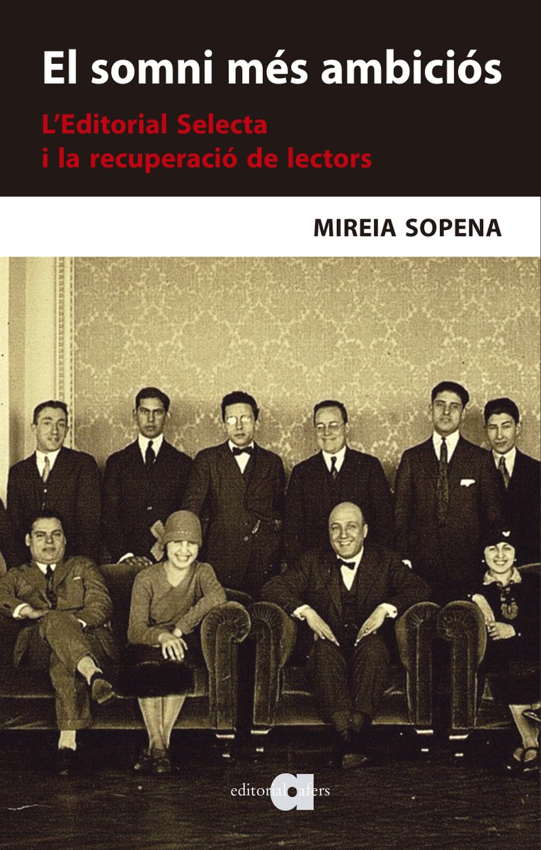 «La història d’un somiat redreçament literari», per <a href="/xavialiaga/">Xavier Aliaga</a>

«El somni més ambiciós), de Mireia Sopena (<a href="/editorialafers/">editorial afers</a>)
Si existia una editorial del segle XX que era digna d’un treball monogràfic, aquesta és la Selecta.

editorialafers.blogspot.com/2025/11/la-his…