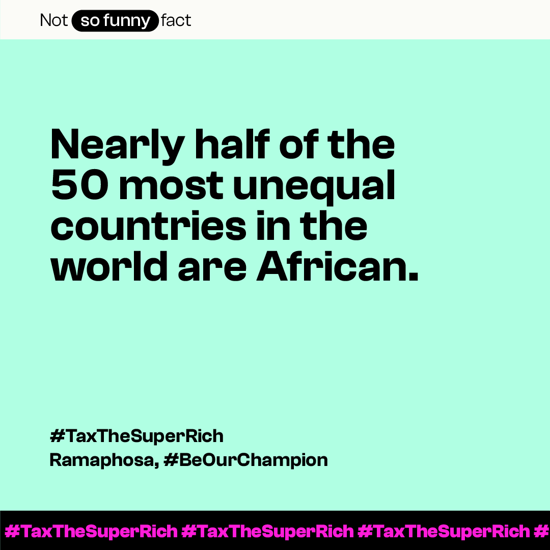 🌍 The Global South is watching. Let’s stand with Africa, united for fair taxation and justice. 

Ramaphosa, #BeOurChampion to #TaxTheSuperRich