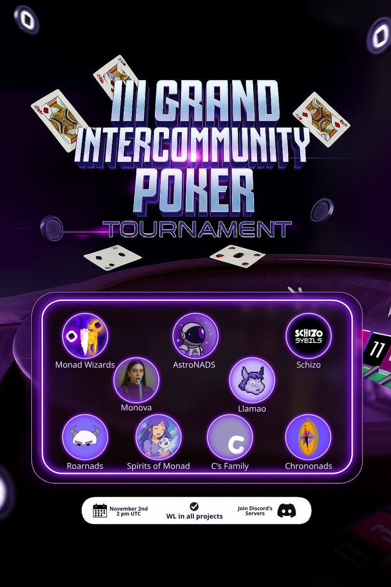 🏆 III GRAND INTERCOMMUNITY POKER TOURNAMENT! 🃏

Our space station awaits the top poker players from the Monad community to show off their best cards.

✨ GRAND PRIZES ✨
You'll have the unique opportunity to win WL in ALL of our projects!
🗓️ When: November, 2nd. 2PM UTC

What