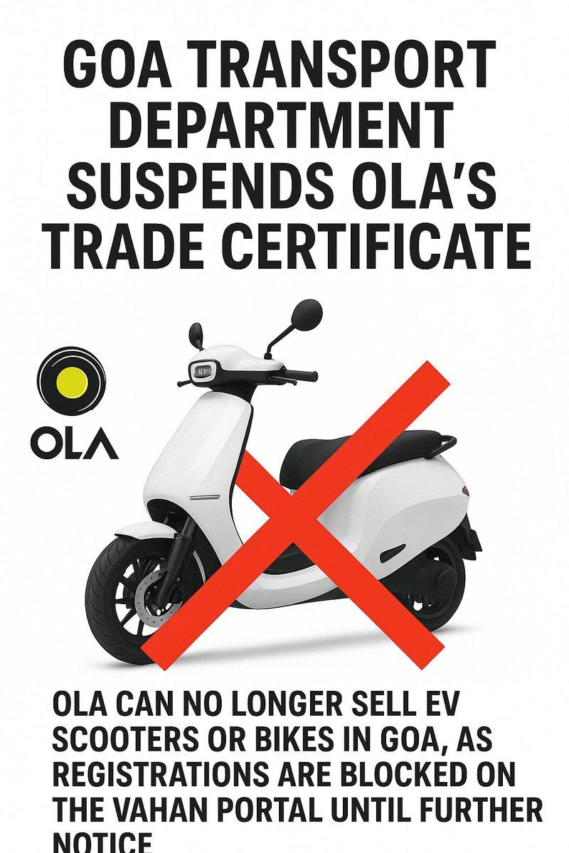 yabhishekhd's tweet image. Big news: Goa Transport Department suspends Ola’s trade certificate, Ola can no longer sell EV scooters or bikes in Goa, as registrations are blocked on the Vahan portal until further notice.