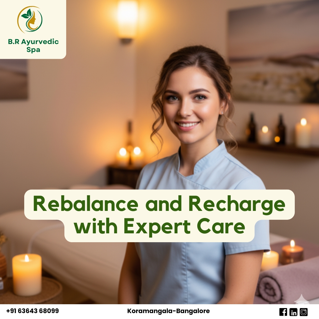 BRAyurvedicSpa's tweet image. Rebalance and Recharge with Expert Care at B.R Ayurvedic Spa near Koramangala 1A Block, where relaxation meets authentic healing. 

#SpaNearMe #SpaNearByMe #BodyMassageNearMe #BestSpaInKoramangala #AyurvedicSpa #Relaxation #Rejuvenation #StressRelief #Wellness #HealingTouch