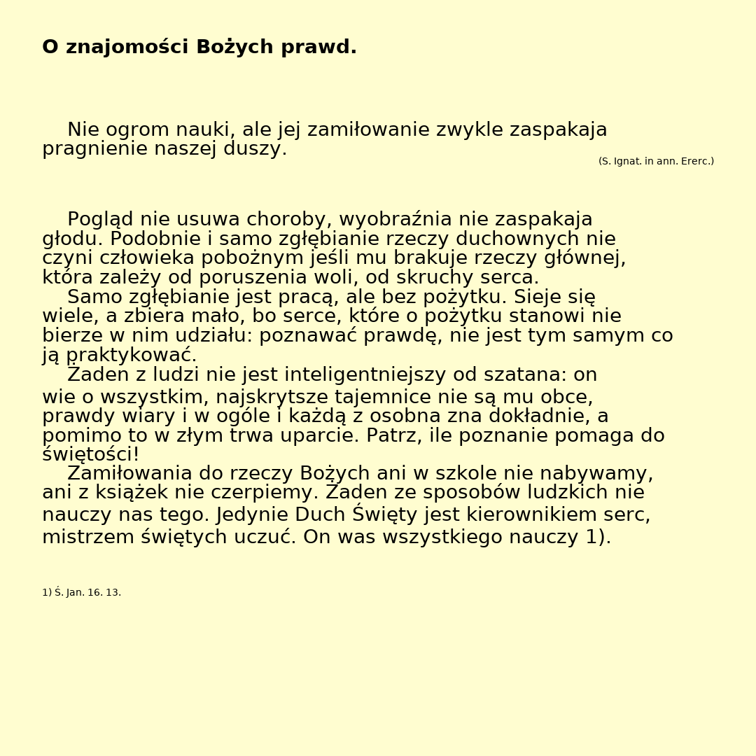 OTyleOIle's tweet image. #Boże #Prawda #DuchŚwięty #Wiara #Świętość #Serce #Skrucha #Wola #Zamiłowanie #Poznanie #Pobożność #Ewangelia #Modlitwa #Cnota #Spiritualność