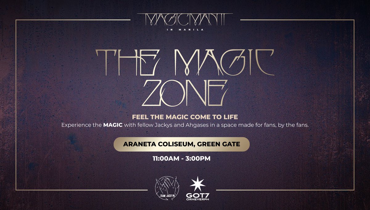 The magic comes alive at THE MAGIC ZONE 🪄

A place made by fans, for fans — where the excitement begins long before the concert starts 👀

📍 Green Gate, Araneta Coliseum
🕚 Nov. 2, 2025, 11 AM – 3 PM

See you there, Jackys &amp; Ahgases! ❤️

<a href="/JacksonWang852/">Jackson Wang</a> <a href="/teamwangofcl/">TEAM WANG records</a>