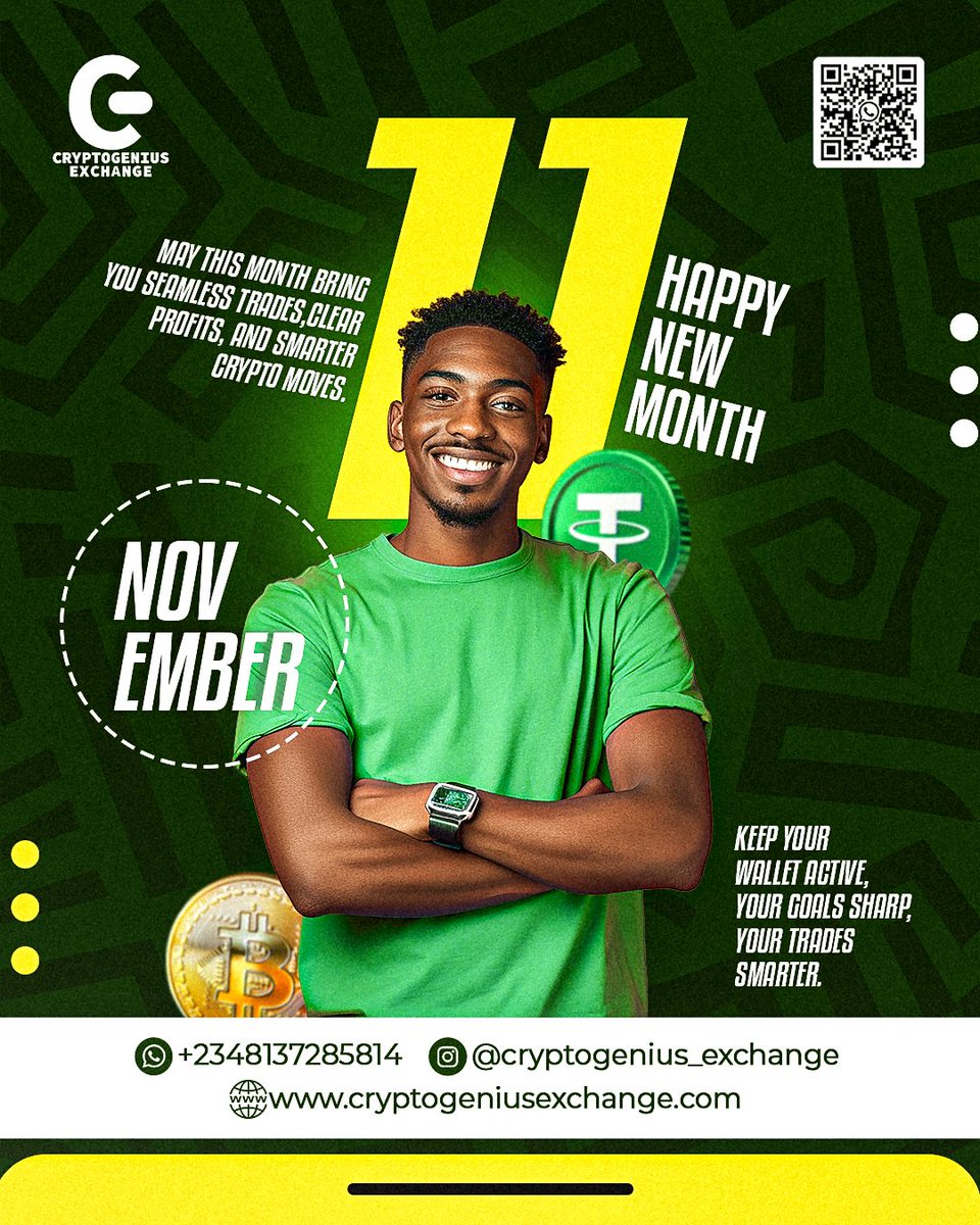 CryptogeniusEx's tweet photo. May this month bring you seamless trades, clear profits and smarter crypto moves.
Happy new month!!!
#happynewmonth #NOVEMBER #AMEN #Crypto #trading #cryptogenius https://t.co/83hHYS9AqY