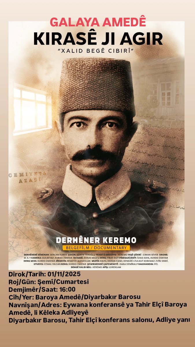 Îro li Amedê li ser Xalid Begê Cibrî dokumanterek heye. Destê Keremo sax be.
