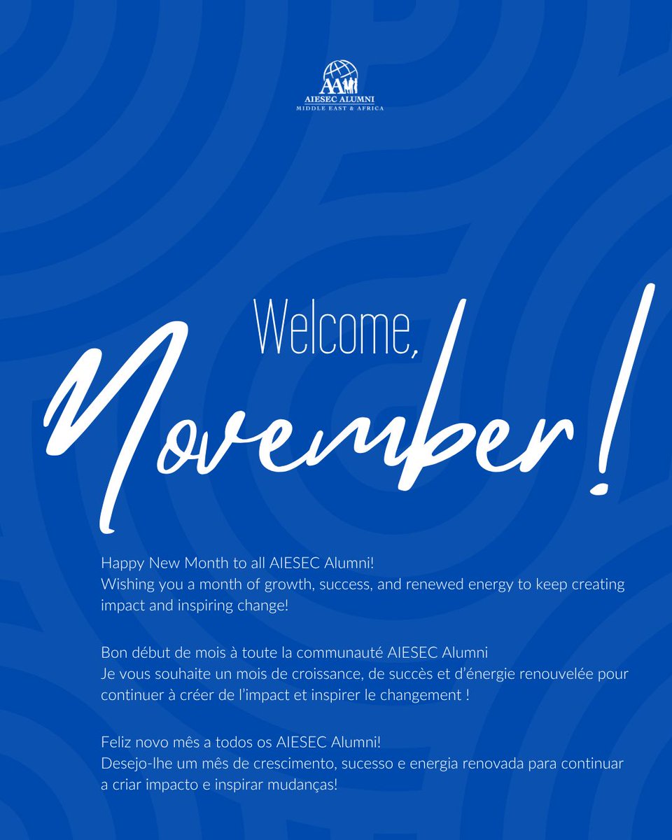 ✨ Wishing you a month of growth, success, and renewed energy to keep creating impact and inspiring change! 🌍💙

linktr.ee/AIESECAlumniMEA

#HappyNewMonth #AIESECAlumni