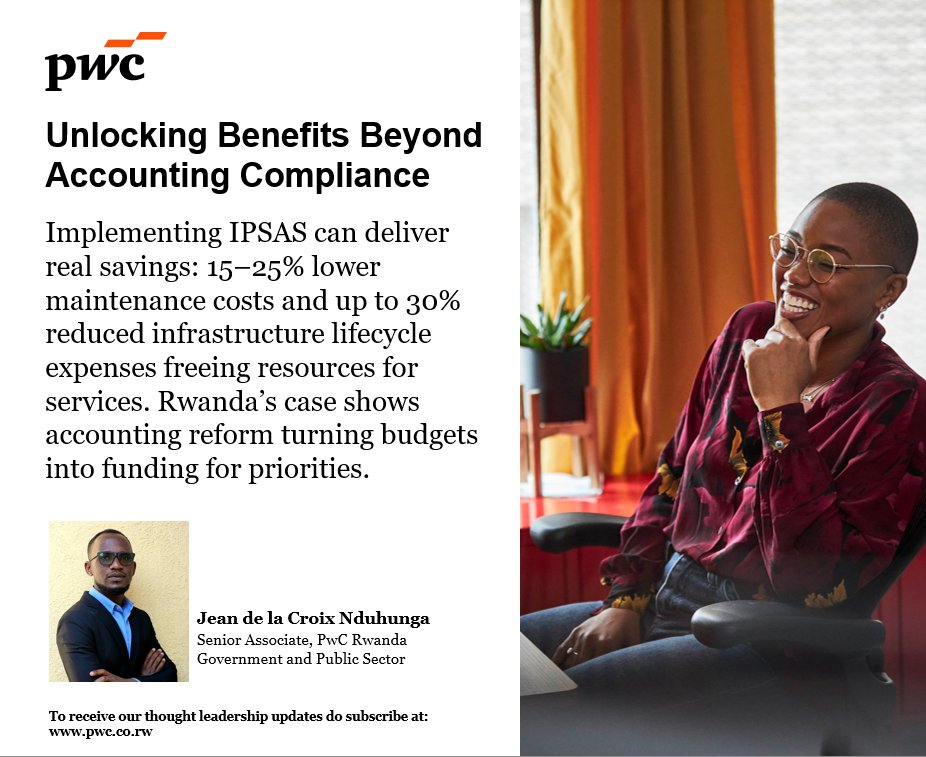 pwc_rw's tweet image. In episode 4 of our IPSAS series, discover how IPSAS boosts public finance via cost-cutting, transparency, and attracting investment. Read the Rwanda case study here ow.ly/JGVp50XkNH3 #IPSAS #PublicFinance #RwandaFinance #PwCRwanda