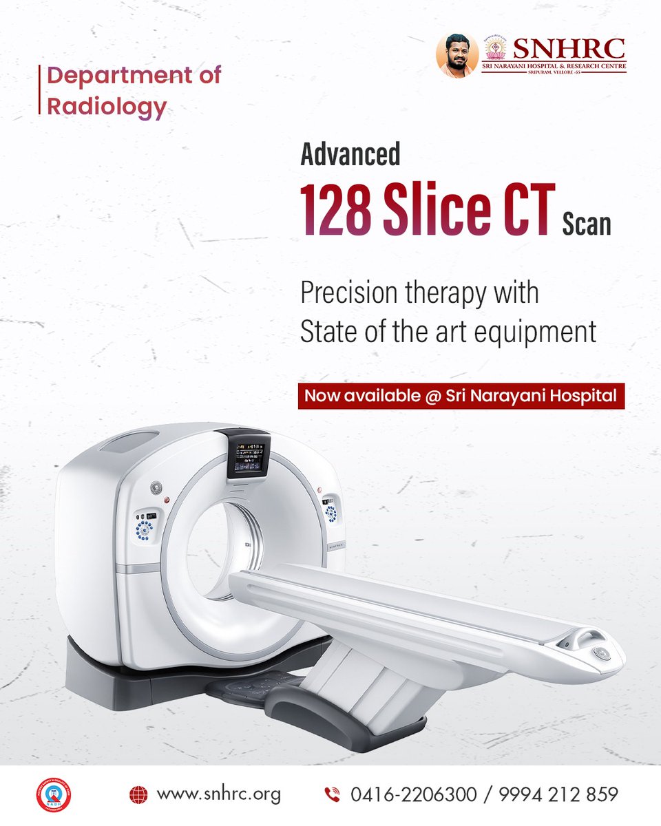 snhrc_vellore's tweet image. 🩺 Experience precision like never before!
The Advanced 128 Slice CT Scan is now available at Sri Narayani Hospital, offering faster, clearer, and more accurate imaging for better diagnosis and care.
#SNHRC #CTScan #Radiology #HealthcareInnovation #128SliceCT #PatientCare