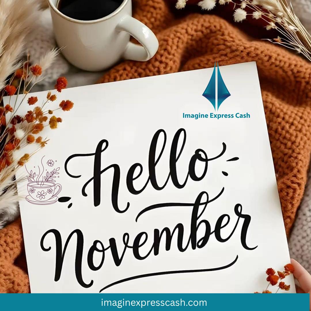 ImaginXpresCash's tweet photo. This November, remember to say NO to anything meant to disturb your peace.
Choose only happiness and take care of yourself.👌🏽🧡
Happy New Month!!!💫
#imaginexpresscash
#moneyplug
#newmonth https://t.co/gmsnFzNZZR