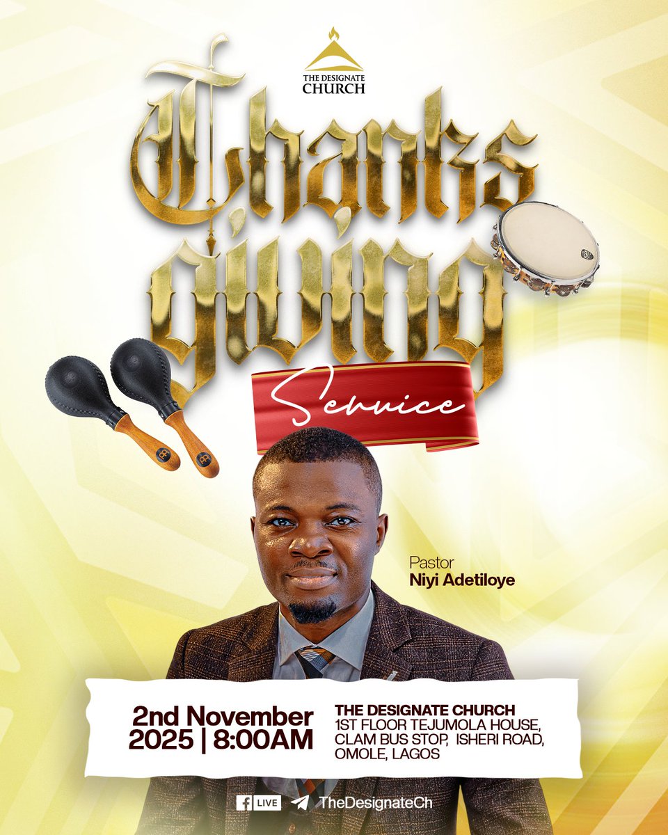 TheDesignateCh's tweet image. #ASpecialInvite!

Joy is in the air! It’s our Thanksgiving Service. A beautiful moment to celebrate God’s faithfulness, overflowing blessings, and hearts filled with praise, joy, and testimonies.

Join us at 8:00 AM, come with a heart of gratitude, and let’s rejoice together!