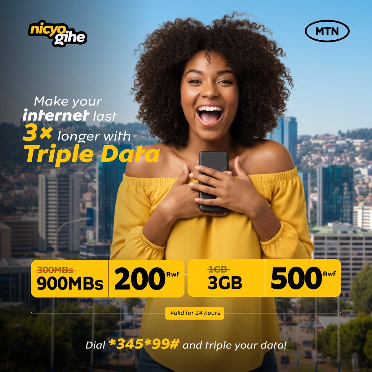 MTNRwanda's tweet photo. Turn on #TripleData and make your internet last 3 times longer.
Pay 200Frw or 500Frw, get 3X the data, and keep the vibes going day and night!
Dial *345*99# to stay connected.
#NicyoGihe https://t.co/g22lTznKap
