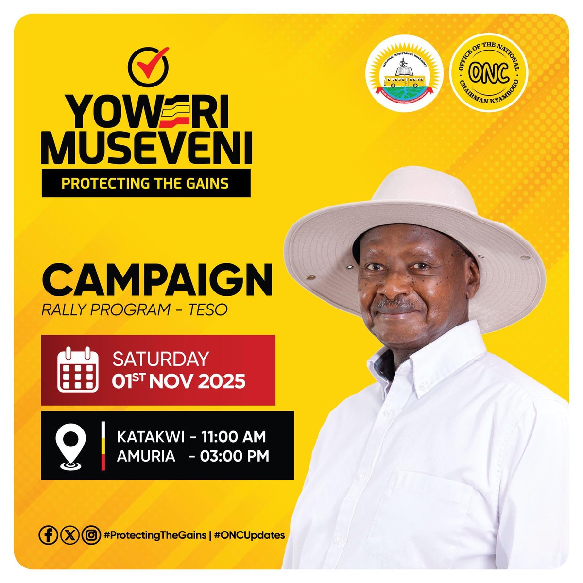 📍  STILL IN TESO
The NRM Presidential Candidate, H.E. Yoweri Kaguta Museveni will be in Katakwi (11:00 AM) and Amuria (3:00 PM) today , 1st Nov 2025.
Don’t miss the message of progress, peace, and transformation.
💛 #ProtectingTheGains #ONCUpdates