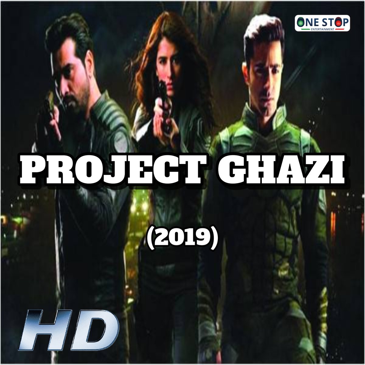 onestopent1's tweet photo. Project Ghazi (Full Movie) A bold leap in Pakistani sci-fi cinema, starring Syra Yousuf, Sheheryar Munawar, and Humayun Saeed. A secret mission gives rise to an elite team of enhanced soldiers. Watch Now: https://t.co/vbrCTthxyx
#SyraYousuf #SheheryarMunawar #HumayunSaeed https://t.co/hCjTsZke8r