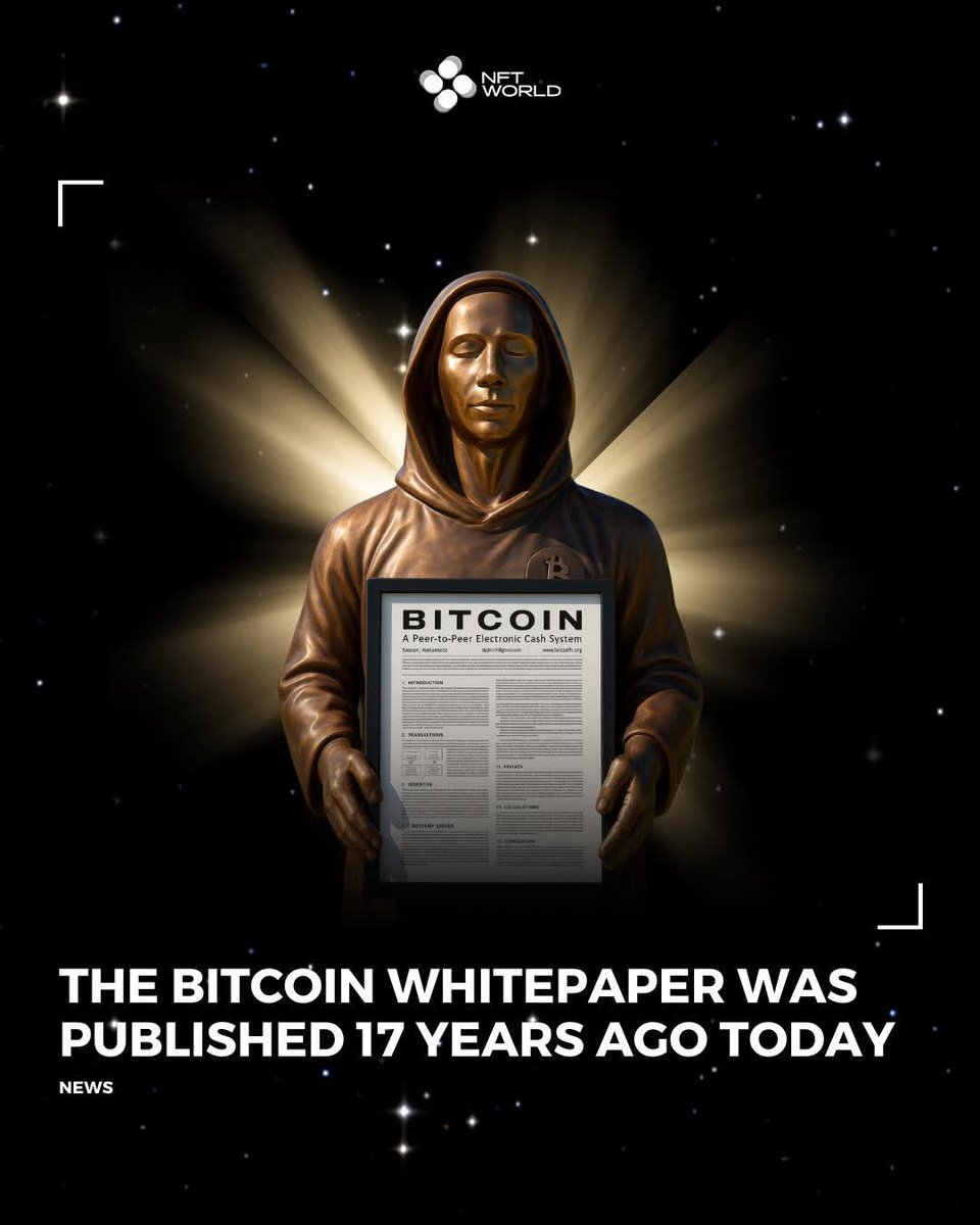 mz_crypto10's tweet photo. THE BITCOIN WHITEPAPER WAS PUBLISHED 17 YEARS AGO TODAY https://t.co/RAk7lOk0Gu