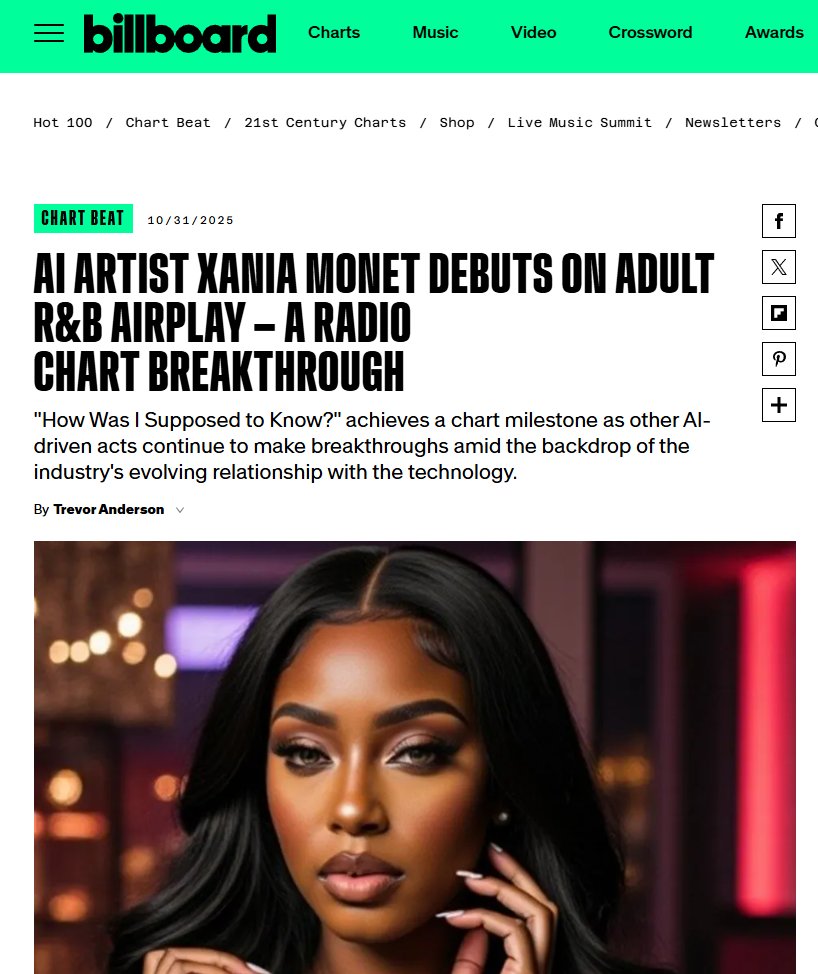 En este tipo de noticias, "Una canción generada por IA ha entrado por primera vez en la lista de éxitos de Billboard"

Me llama mucho la atención que se indique a Xania Monet, que es la "cantante de inteligencia artificial" en lugar de la humana que la creó  - Telisha Jones