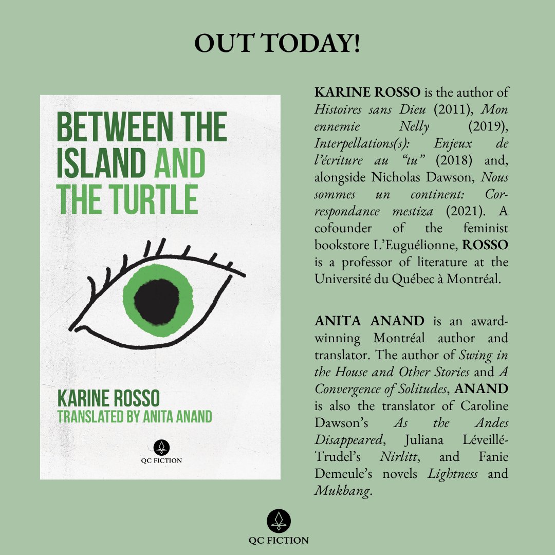 Happy  pub day to BETWEEN THE ISLAND AND THE TURTLE, Anita Anand's beautiful translation of Karine Rosso's novel Entre l'île et la tortue.

Find it in your favourite bookstore or order directly here: tinyurl.com/ydczt8ev

Bonne lecture!

#QuebecLit #CanLit #Translation