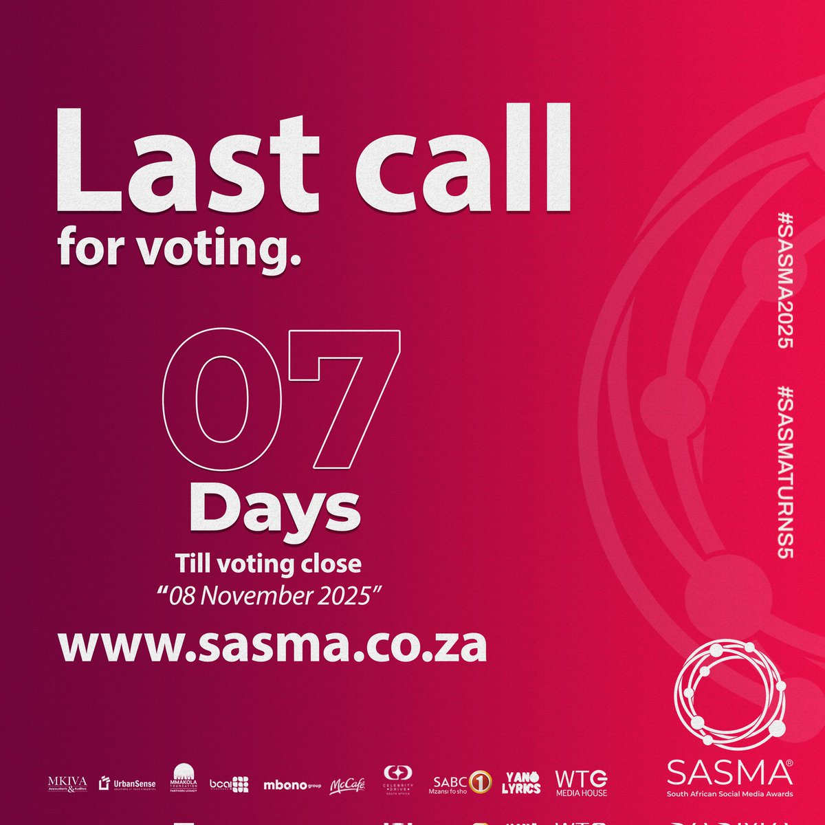 SMAWARDS_ZA's tweet image. 🚨 Last call for votes! Only 7 days left to support your favourite creators before voting closes on 8 November 2025.
Cast your vote now at 👉 sasma.co.za￼
#SASMA2025 #SASMATurns5 #KingsAndQueensOfMzansi