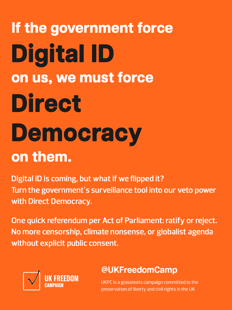 UKFreedomCamp's tweet image. We can all see where this is heading; totalitarianism, but too many don&apos;t seem to recognise the opportunity to stop it, for good. 👇

Under a system of #DirectDemocracy citizens could have the power to:

- Veto any Act of Parliament ✅
- Trigger a #GeneralElection ✅
- Order a…