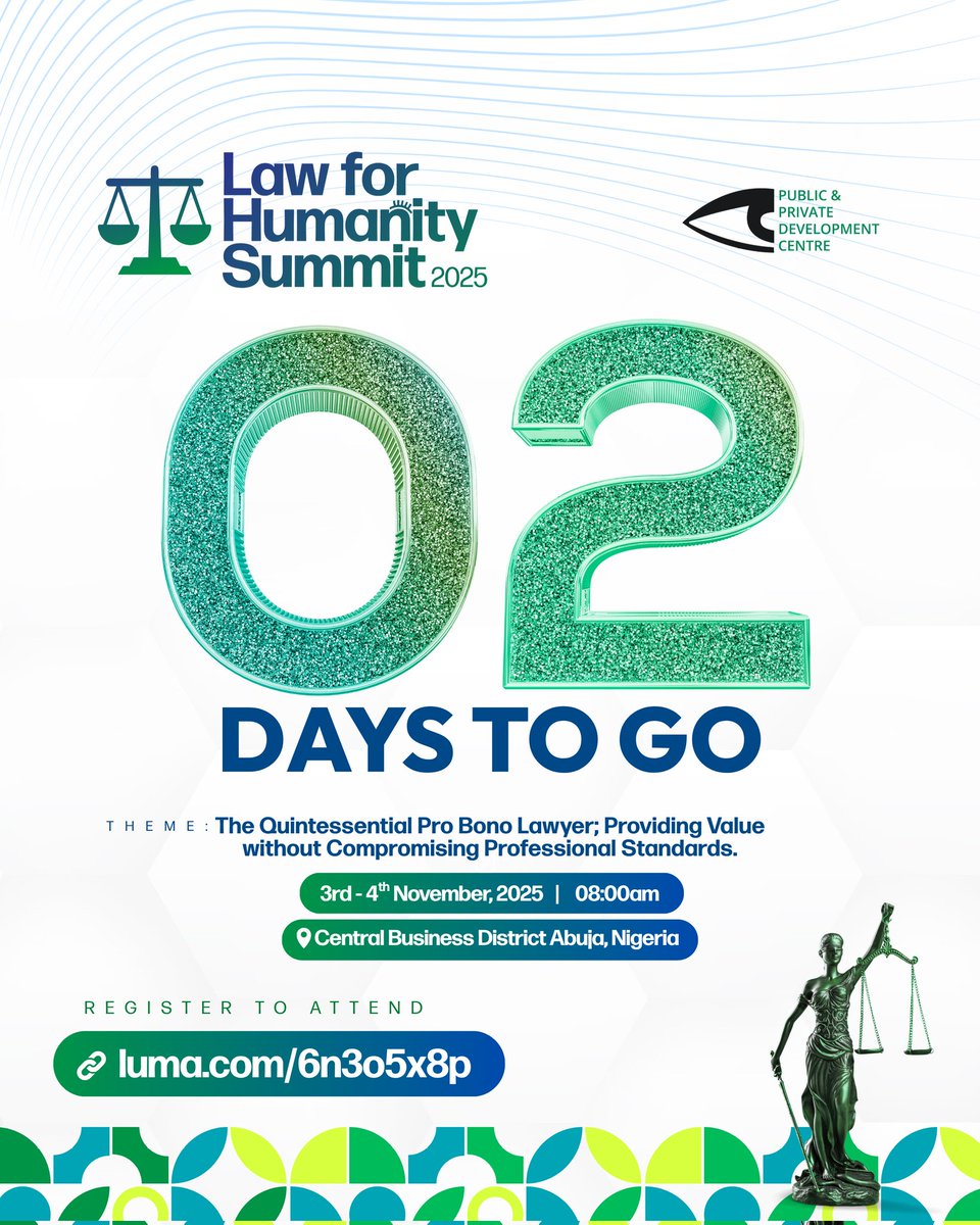 PPDC_ng's tweet image. 2 Days to Go! ⏳
The excitement is building for the Law for Humanity Summit!
Join visionaries shaping the future of justice, inclusion, and pro bono leadership in Nigeria and beyond.

#LawForHumanity #AccessToJustice #JusticeForAll