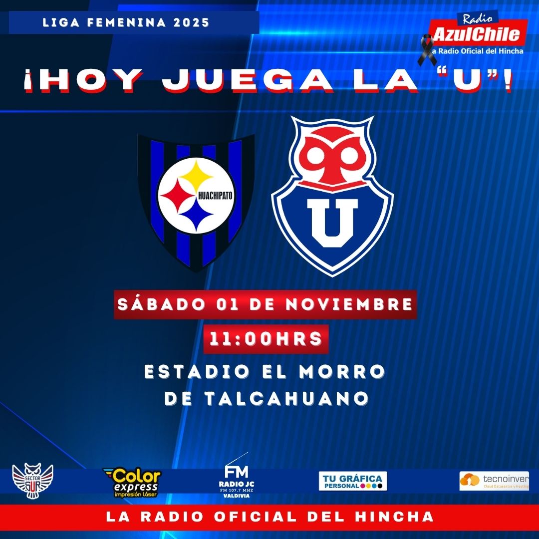 ¡CUARTOS DE FINAL IDA, LIGA FEMENINA 2025!

Huachipato FC vs Universidad de Chile
📆 Sábado 01 de noviembre
🕤11:00hrs
🏟Estadio El Morro de Talcahuano

¡Vamos la U!
🔵🔴🤘🔴🔵

Puedes seguir toda la actualidad de Universidad de Chile a través de Radio AzulChile.